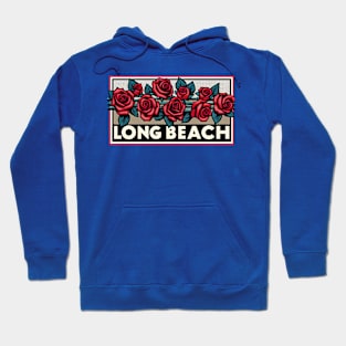 Long Beach Roses Hoodie